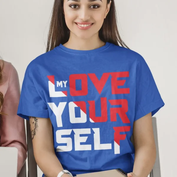 Camiseta "MY LOVE YOURSELF" amor propio