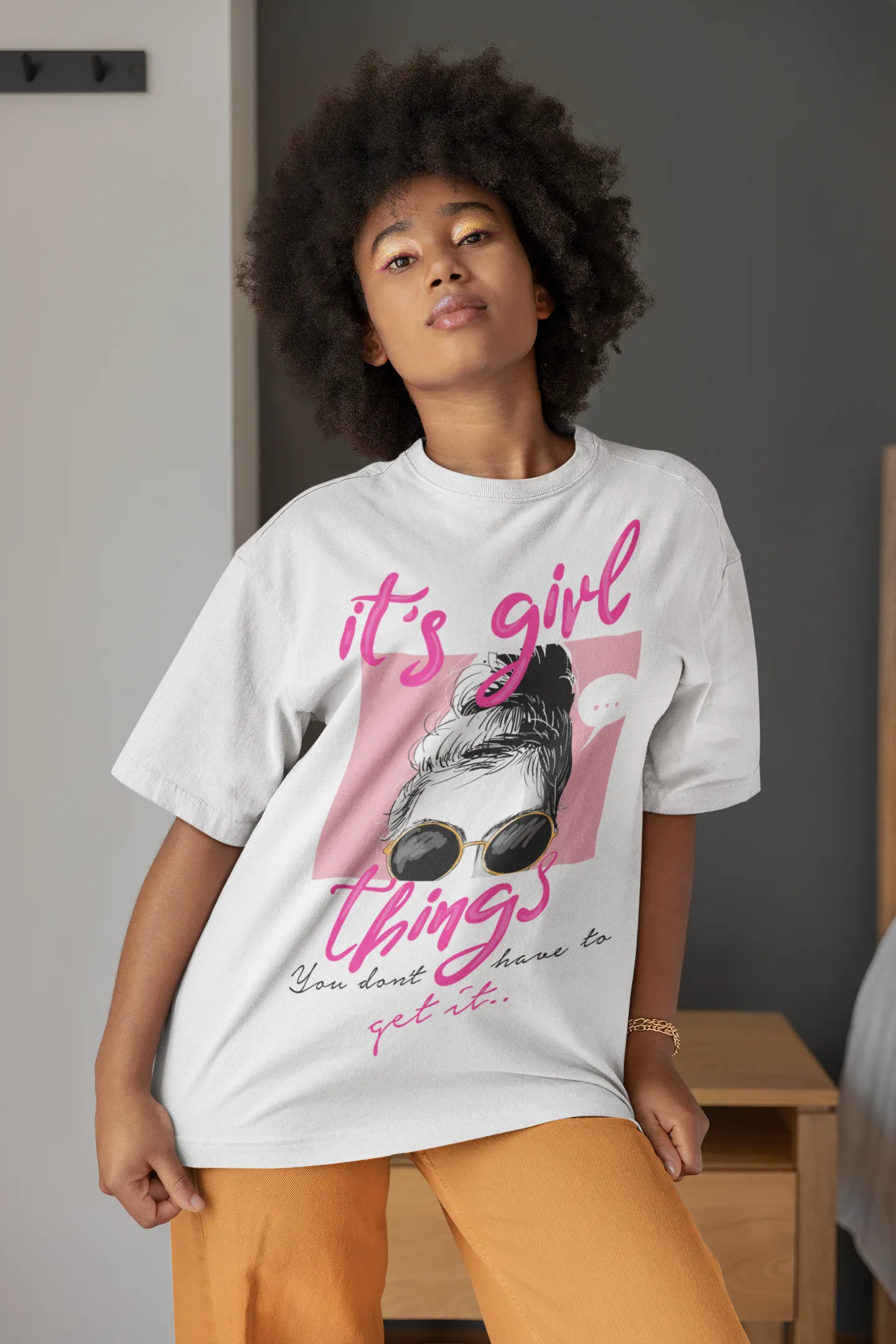 Oversize "It's a Girl Thing" Attitude Fashion